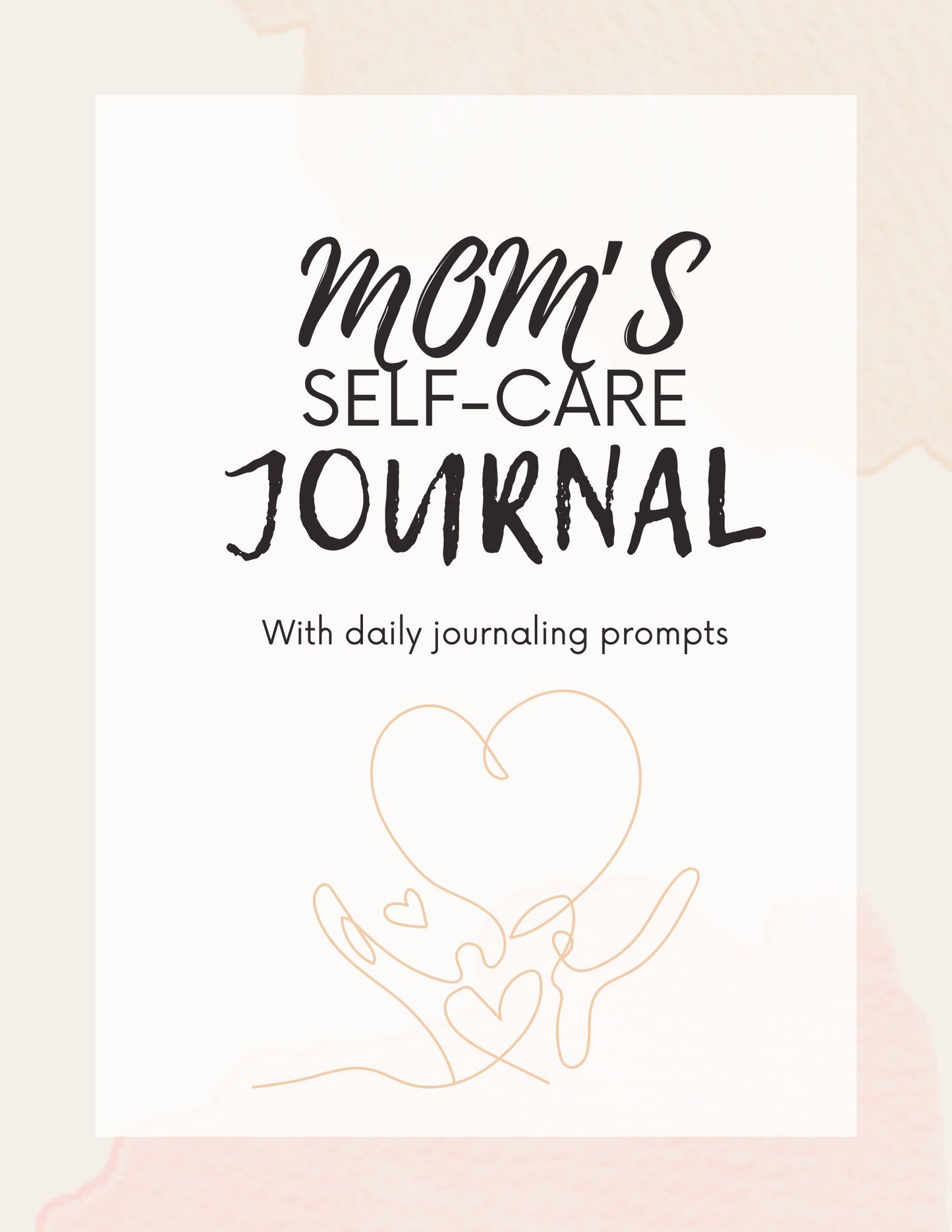 Mom's Self-Care Digital Journal